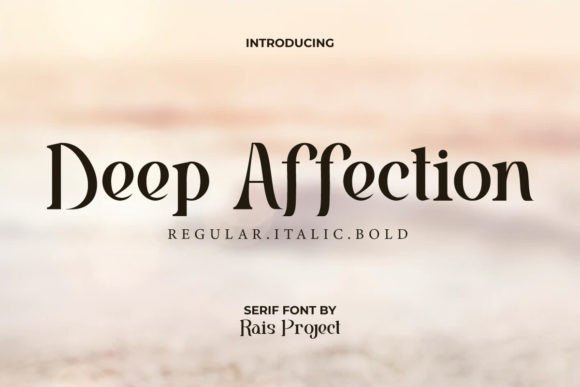 Deep Affection Font Review