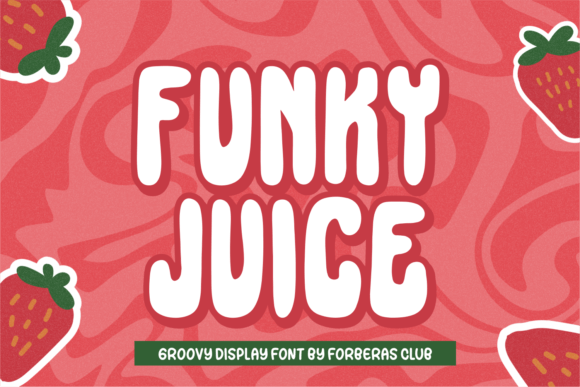 Funky Juice Font for Creative Projects