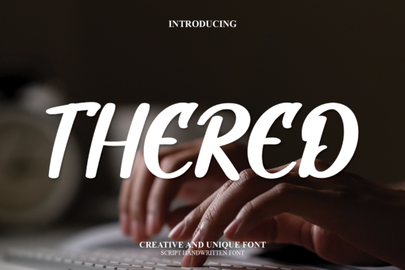 Thered: A Sweet and Bold Handwritten Font