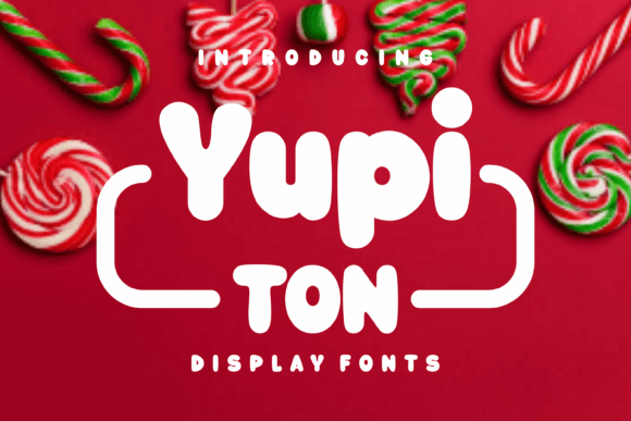 Yupi Ton: A Font That Brings Joy